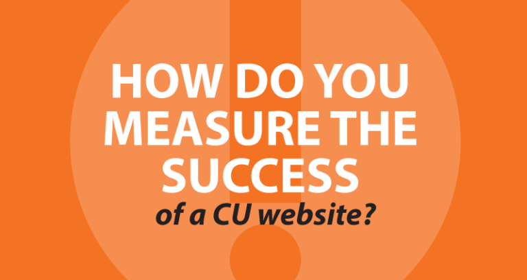 How do you measure the success of a credit union website?