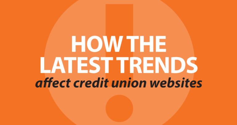 How the latest trends affect credit union websites