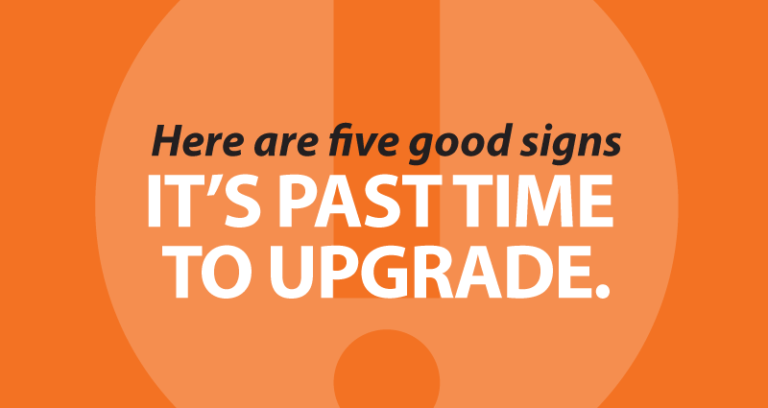 Five Good Signs it's Past Time to Upgrade your Website