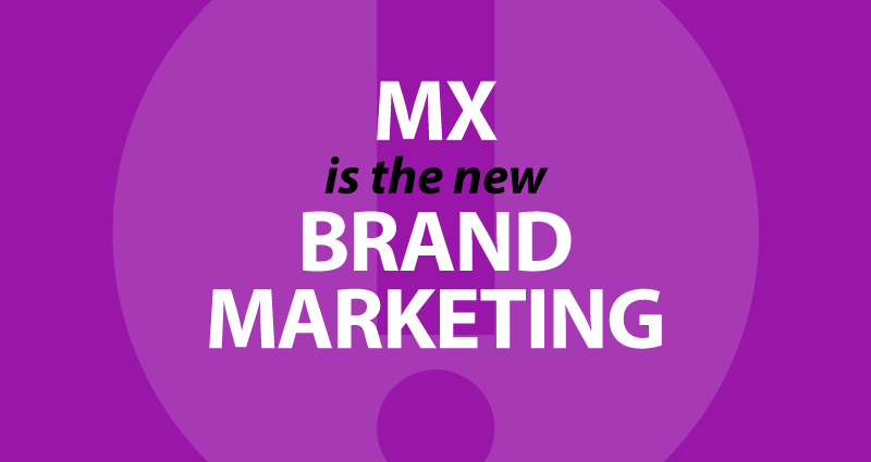 MX is the new brand marketing