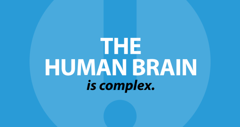 The human brain is complex.