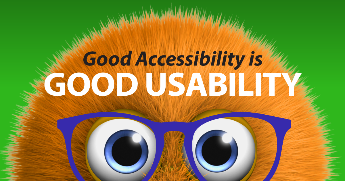 Good Accessibility is good usability